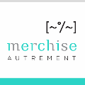 Merchise Autrement
